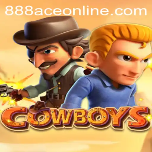 Exploring COWBOYS: Thrilling Adventures with 888ACE ONLINE