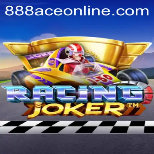 RacingJoker: The Thrilling World of 888ACE ONLINE